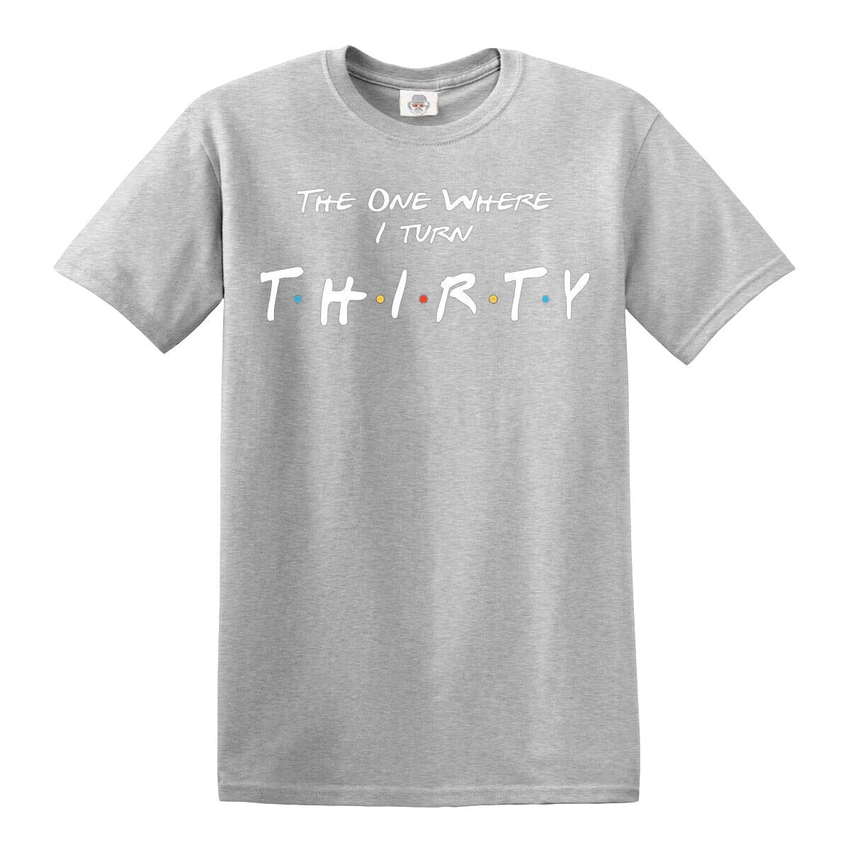 Friends 30th Birthday  | MEN'S T-SHIRT