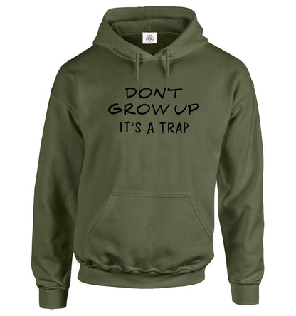 Don't Grow Up Hoody For Men's