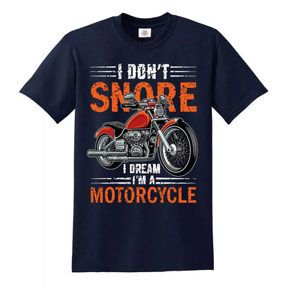 I Don't Snore I Dream | MEN'S T-SHIRT