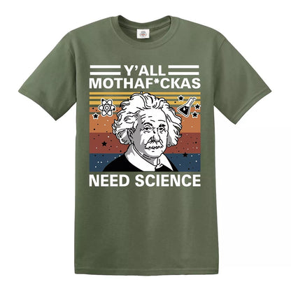 Y'ALL MOTHAF_CKAS NEED | MEN'S T-SHIRT