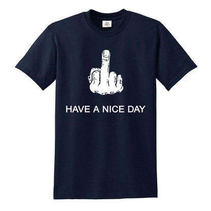 Have Nice Day Funny | MEN'S T-SHIRT