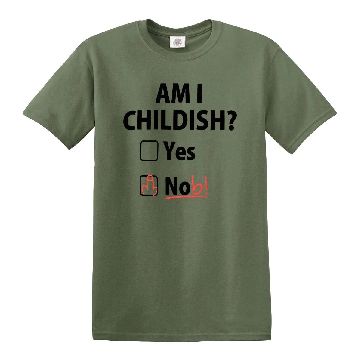 Am I Childish  Funny | MEN'S T-SHIRT