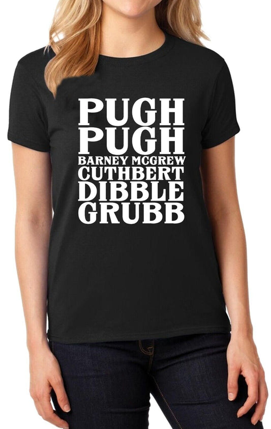 Pugh Pugh Burney | LADIES T-SHIRT