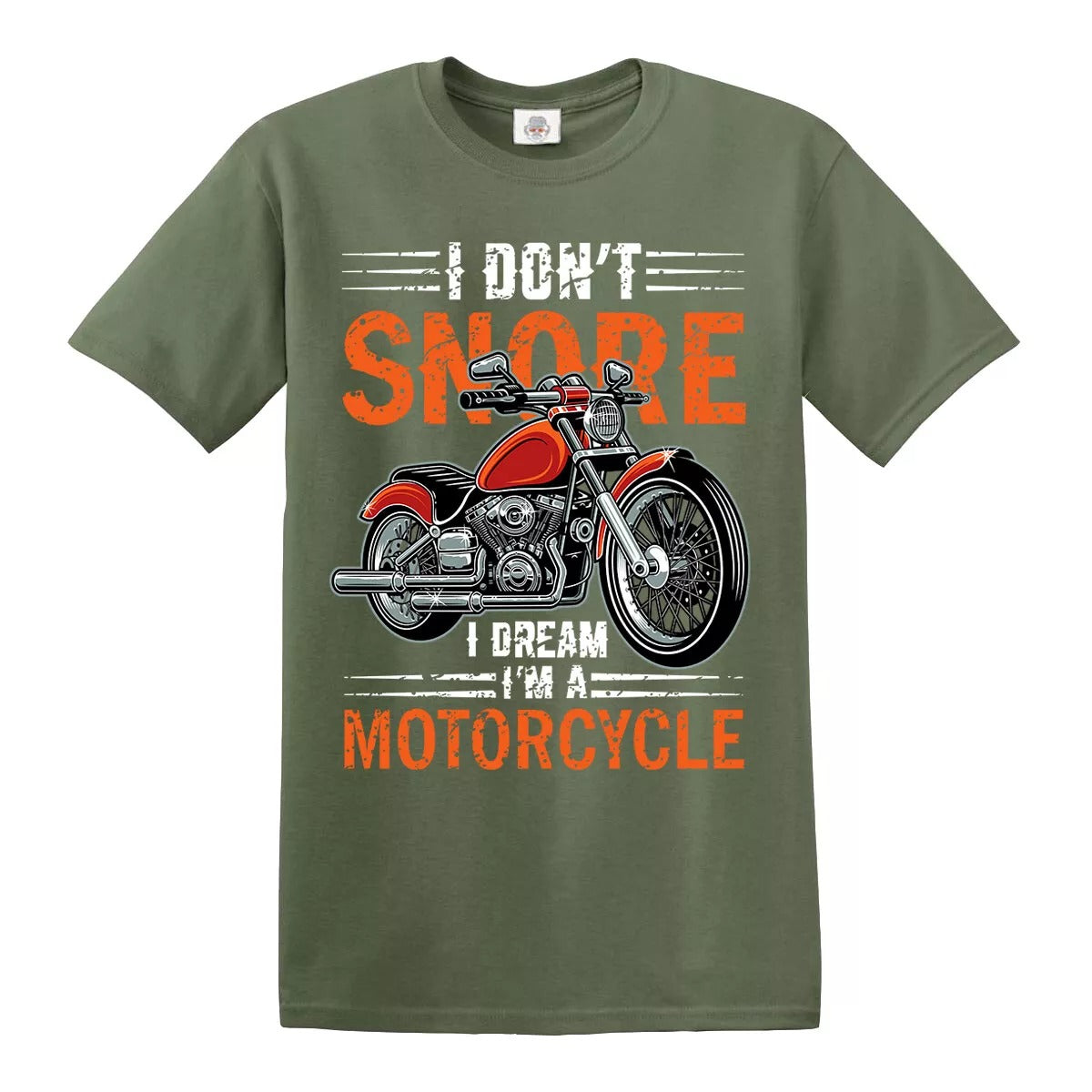 I Don't Snore I Dream | MEN'S T-SHIRT
