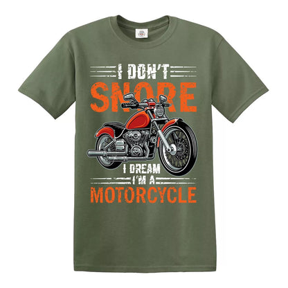 I Don't Snore I Dream | MEN'S T-SHIRT