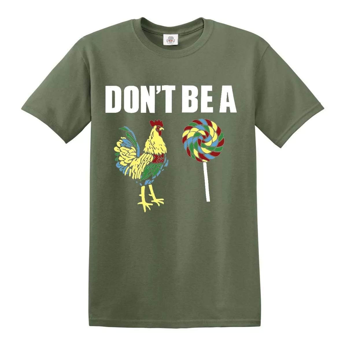 Don’t Be A Cock  | MEN'S T-SHIRT