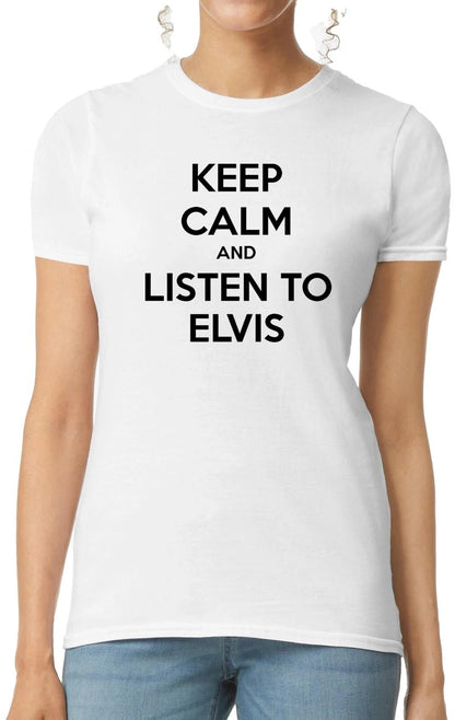 Keep Calm And Listen | LADIES T-SHIRT