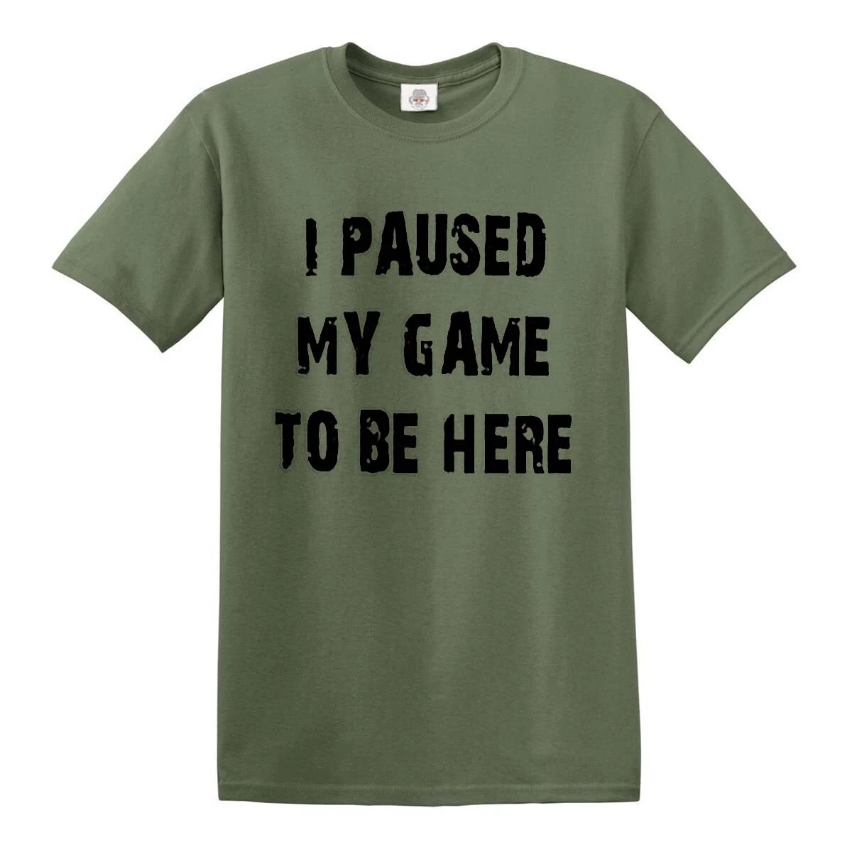 I Paused My Game  | MEN'S T-SHIRT