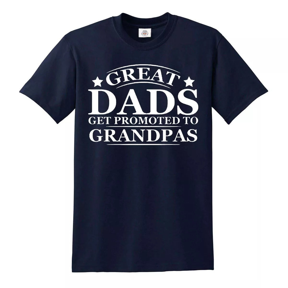 Great Dads Get Promoted | MEN'S T-SHIRT