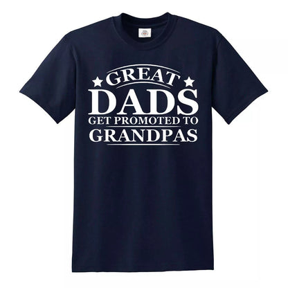 Great Dads Get Promoted | MEN'S T-SHIRT