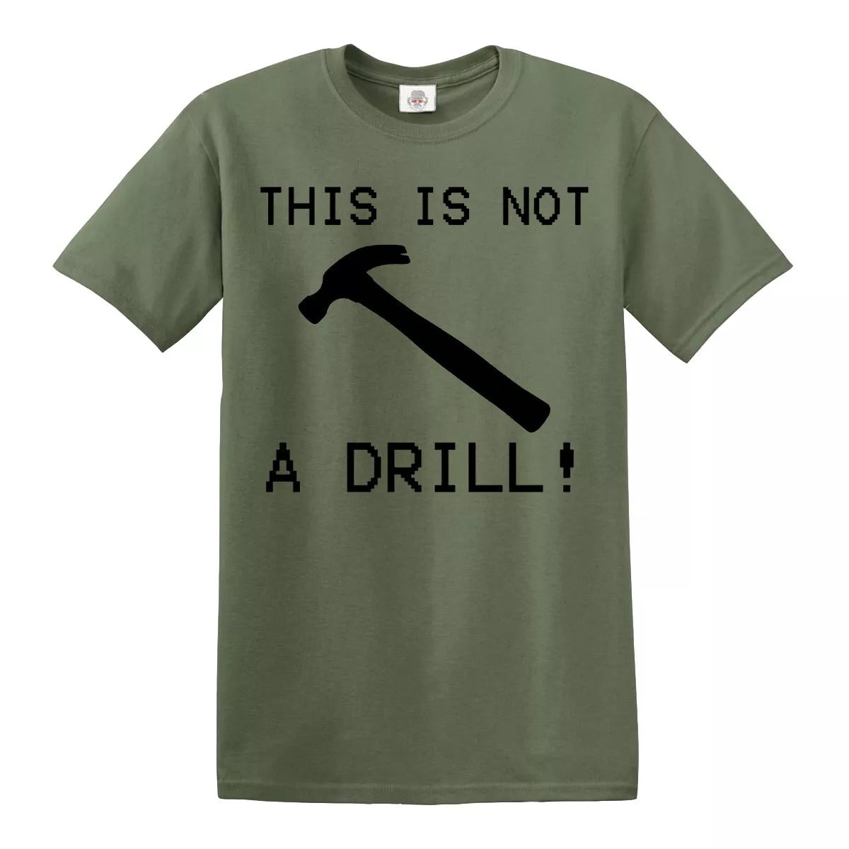 This is Not a Drill | MEN'S T-SHIRT