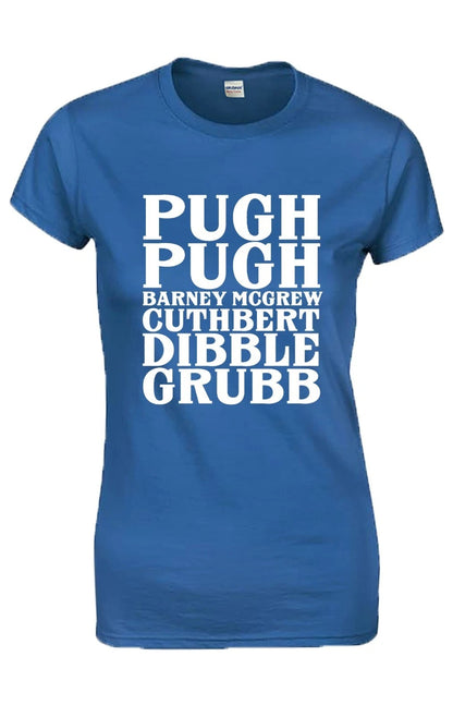 Pugh Pugh Burney | LADIES T-SHIRT