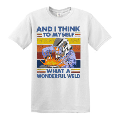 Retro Welder And I Think | MEN'S T-SHIRT