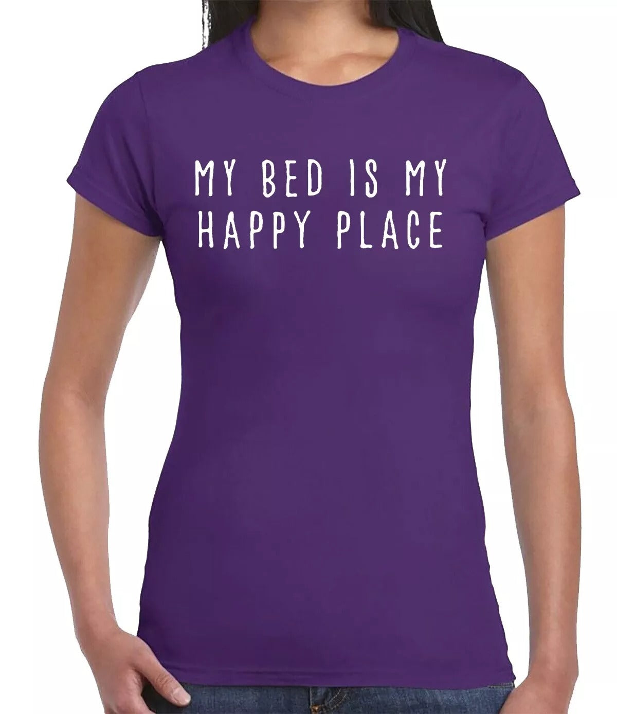 MY BED IS MY HAPPY PLACE| LADIES T-SHIRT PURPLE T-SHIRT WHITE PRINT MY BED IS MY HAPPY PLACE| LADIES T-SHIRT