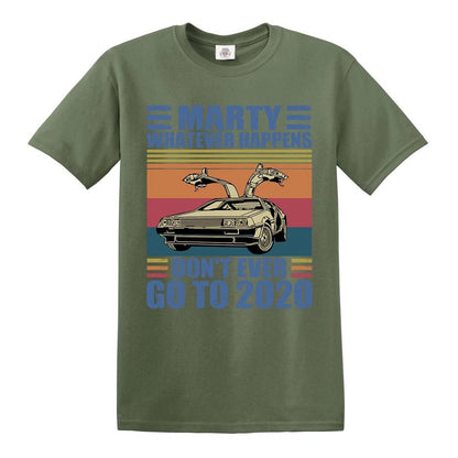 Marty Don't ever Go | MEN'S T-SHIRT