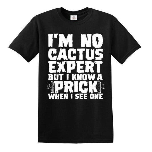 I'M NO CACTUS EXPERT | MEN'S T-SHIRT