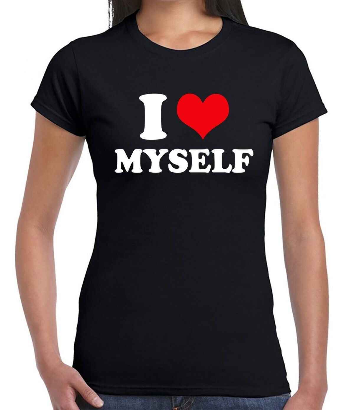 I Love Myself Heart | LADIES T-SHIRT