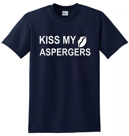 KISS MY ASPERGERS | MEN'S T-SHIR