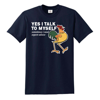 YES I TALK TO MYSELF | MEN'S T-SHIRT