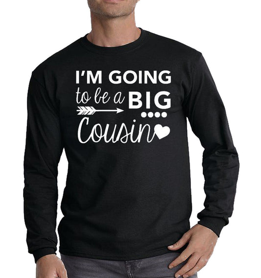 New I'm Going To Be  | Long Sleeve Men's
