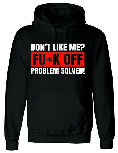 Don't Like Me  Hoody For Men's