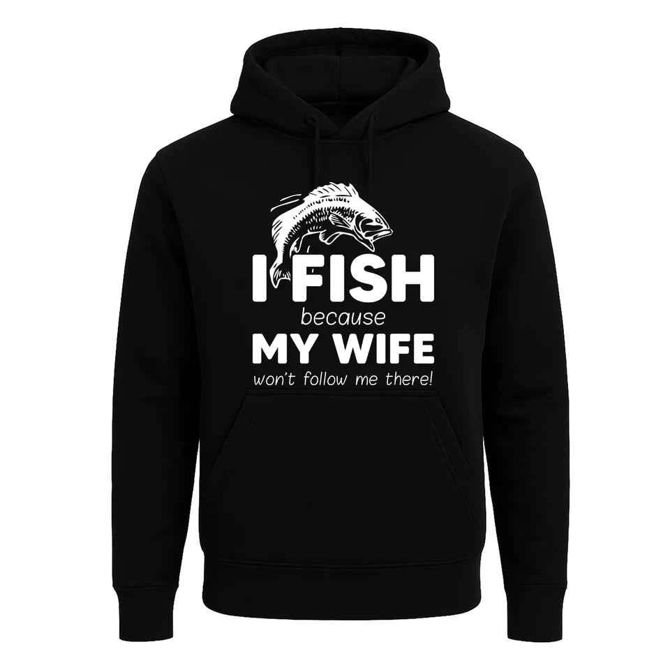I FISH BECAUSE | Hoody For Men's