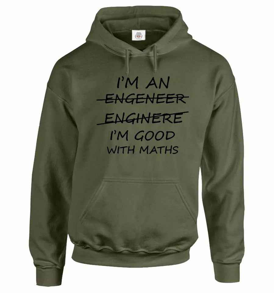 Engineer Math Hoodie - I'm An Engineer Good With Maths Hoody Sweatshirt Unisex Graduate Hood Engineer Math Hoodie - I'm An Engineer Good With Maths Hoody Sweatshirt Unisex Graduate Hood