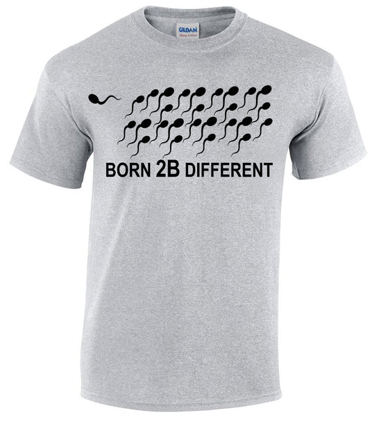 BORN 2B DIFFERENT T-Shirt - Sport Gray Tee for Unique Style BORN 2B DIFFERENT T-Shirt - Sport Gray Tee for Unique Style