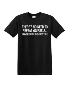NO NEED TO REPEAT YOURSELF- T-SHIRT BLACK